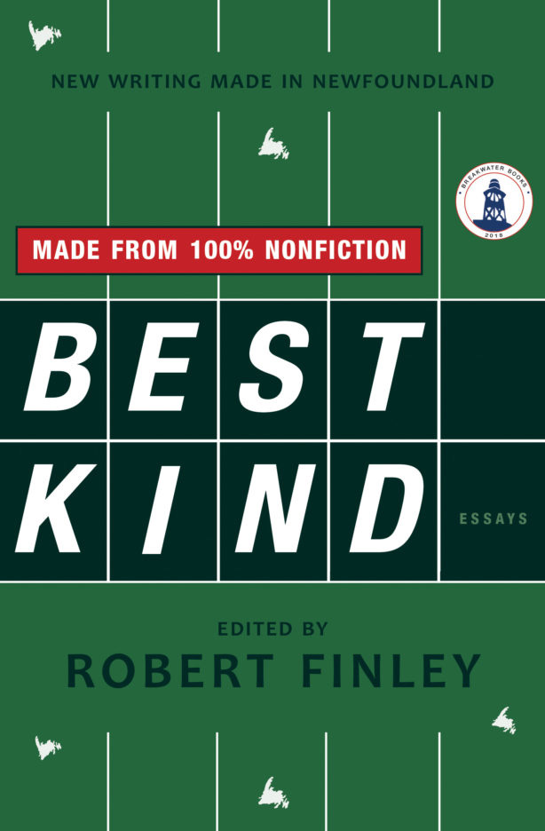 Best Kind: New Writing Made in Newfoundland